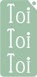 ToiToiToi